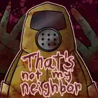 That's Not My Neighbor MOD APK Download Logo